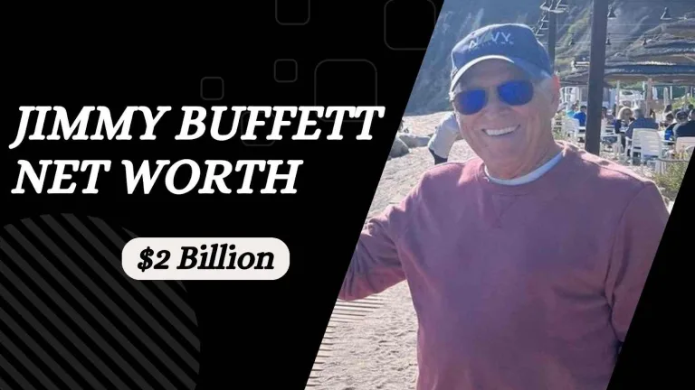Jimmy Buffett Net Worth