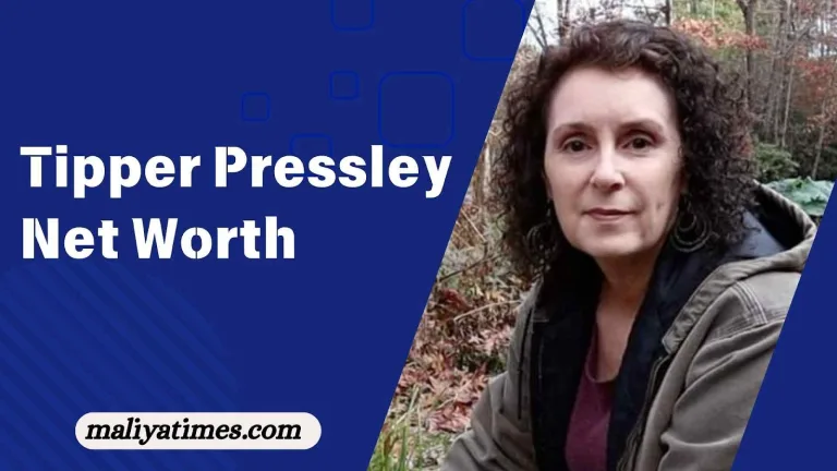 Tipper Pressley Net Worth
