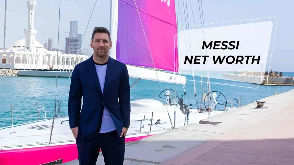 Messi Net Worth