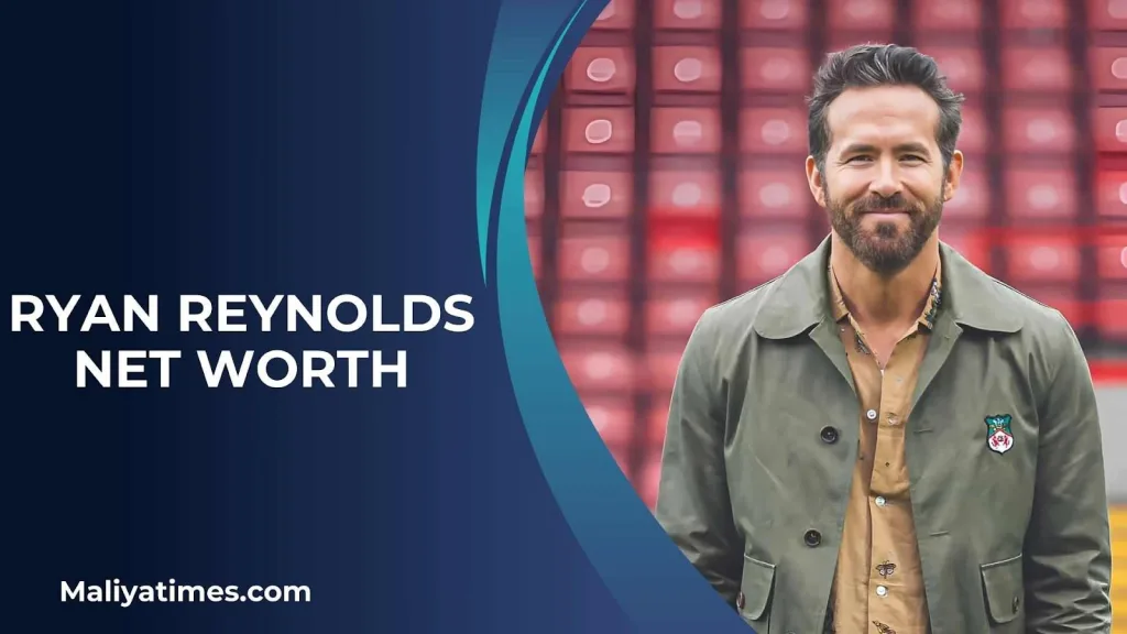 Ryan Reynolds Net Worth