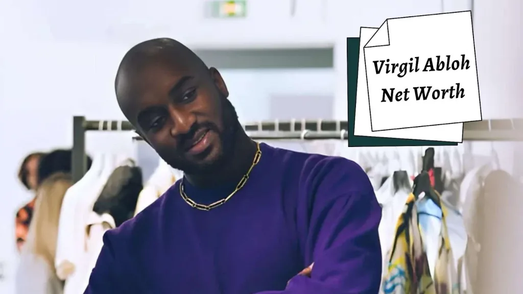 Virgil Abloh Net Worth