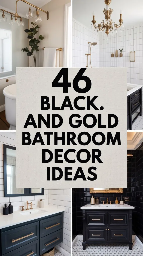 Black and Gold Bathroom Decor Ideas